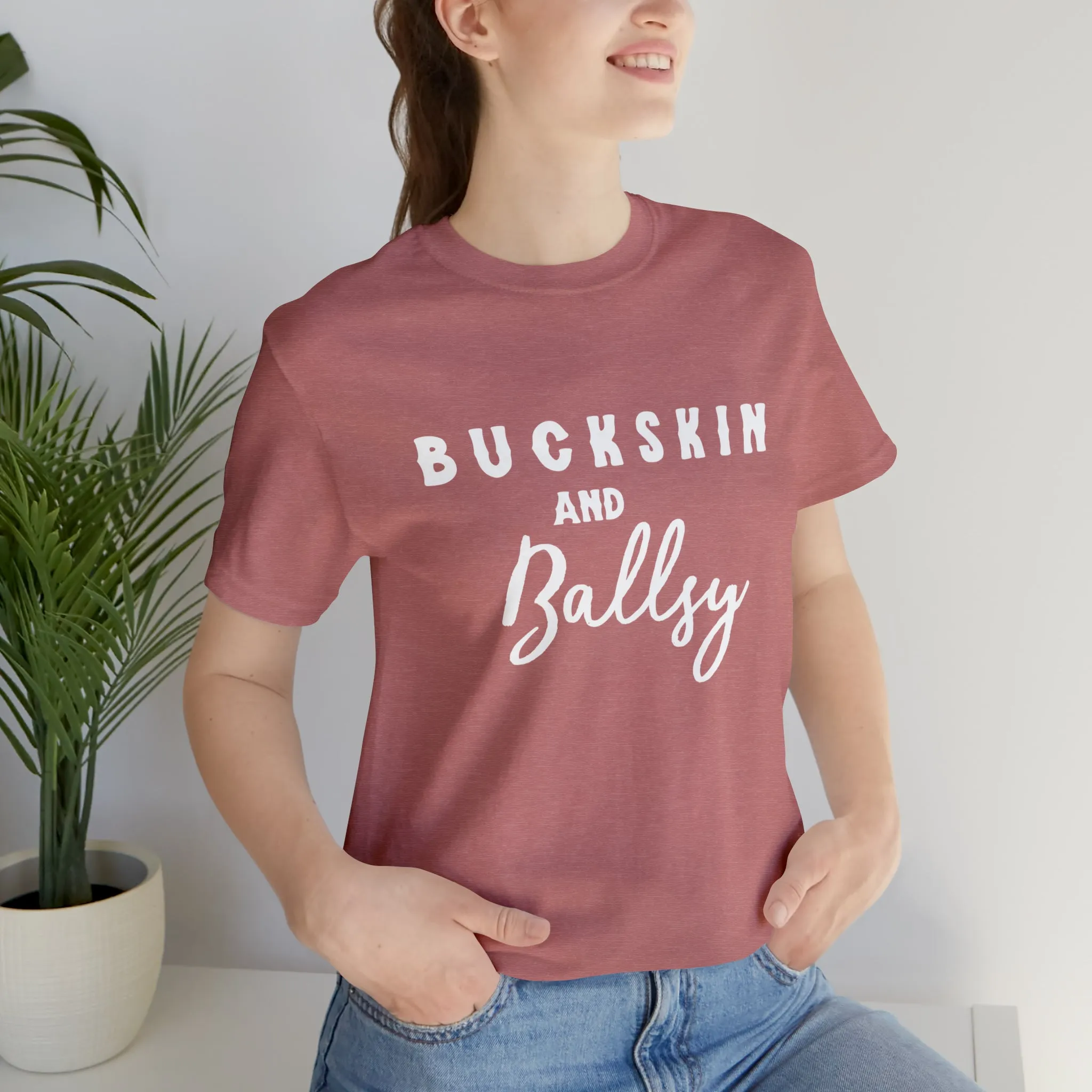 Buckskin & Ballsy Short Sleeve Tee